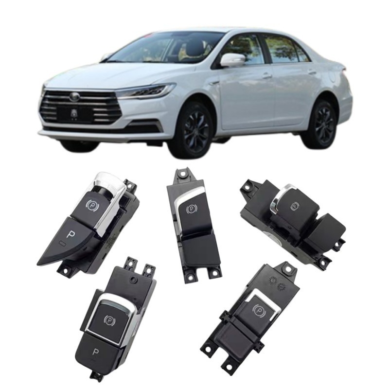 BYD Qin Interruptor electrónico de freno de mano E5 Sirui G5 Song S7 Tang Su Rui Yuan P